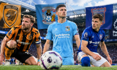 Hull, Coventry, Ipswich